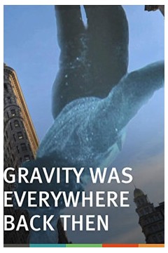 那时重力无处不在