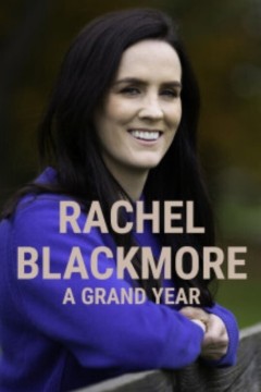 瑞秋·布莱克莫尔：伟大的一年