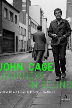 约翰·凯奇：声音之旅