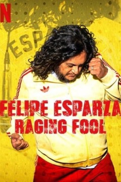 Felipe Esparza： Raging Fool